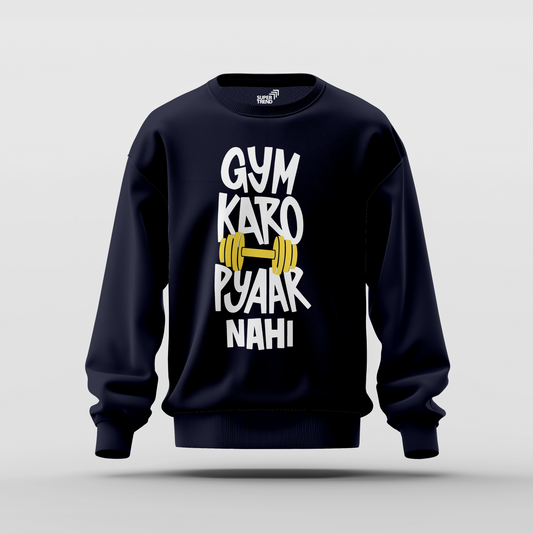 Gym Sweatshirt